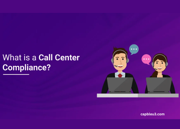 Understanding Call Center Compliance and Its Impact on Customer Trust